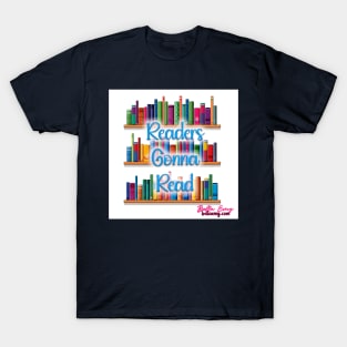 Readers Gonna Read T-Shirt